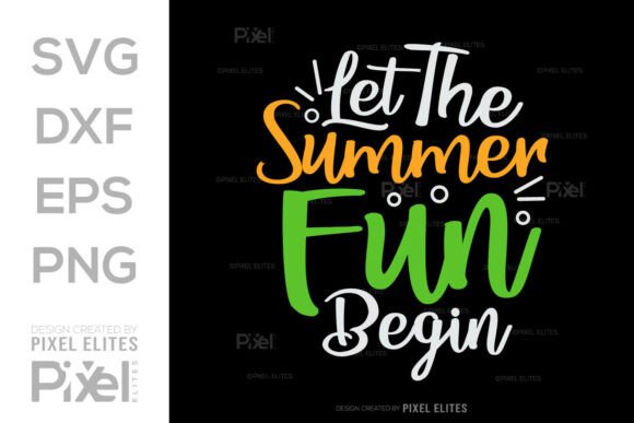 Download Let the Summer Fun Begin SVG Cut File - Let the summer fun begin svg cut file Collection