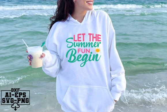 Download Let the Summer Fun Begin Svg Cut Files - Let the summer fun begin svg cut file Collection