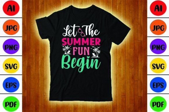 Download Let the Summer Fun Begin SVG Design - Premium Resources