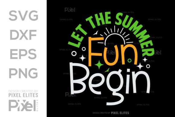 Download Let the Summer Fun Begin SVG Cut File - Let the summer fun begin svg cut file Collection